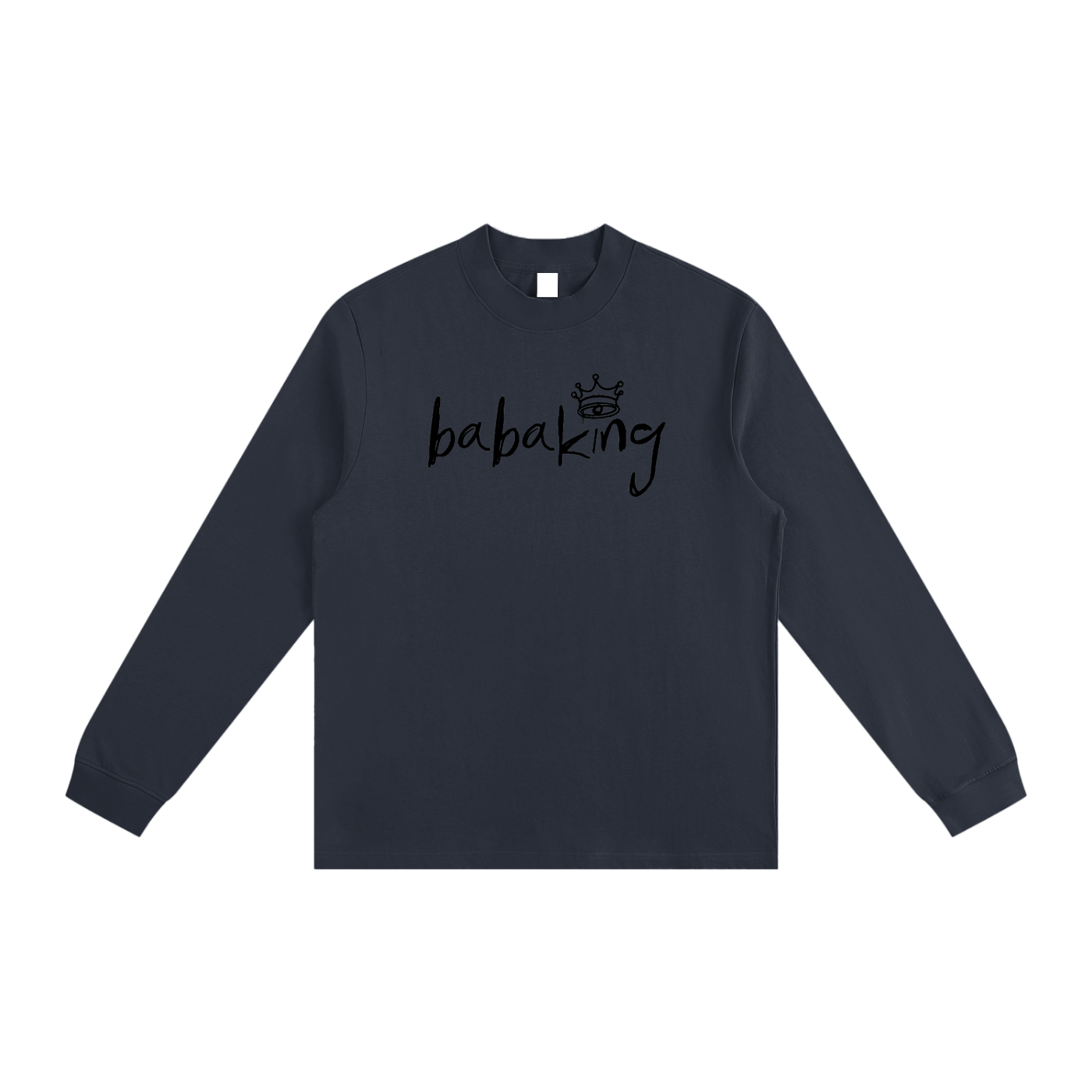 Baba King Non-Shrink Mock Neck Sweatshirt