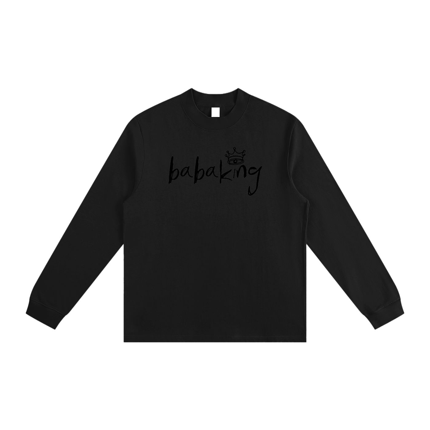 Baba King Non-Shrink Mock Neck Sweatshirt