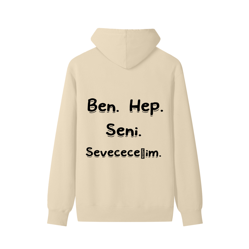 Seni Her Zaman Seveceğim Pamuklu Kapüşonlu Sweatshirt