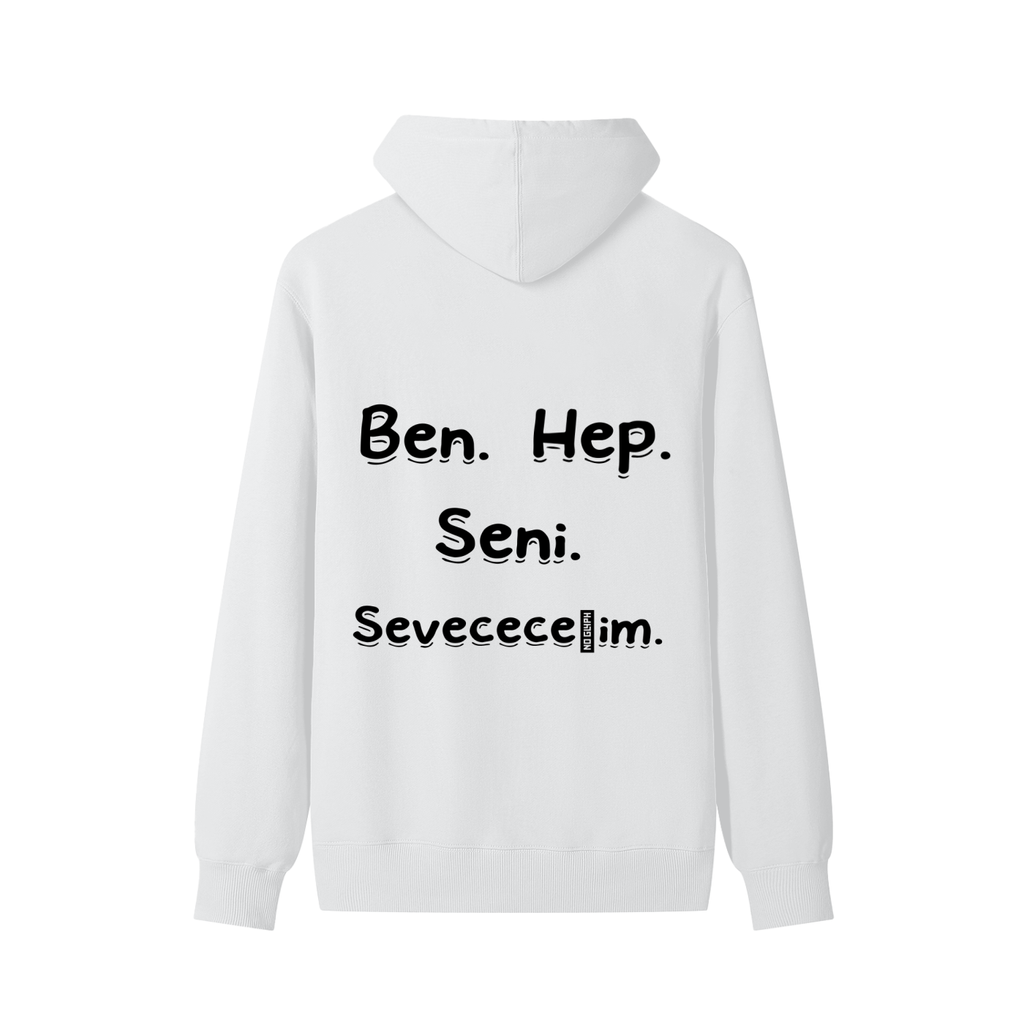 Seni Her Zaman Seveceğim Pamuklu Kapüşonlu Sweatshirt
