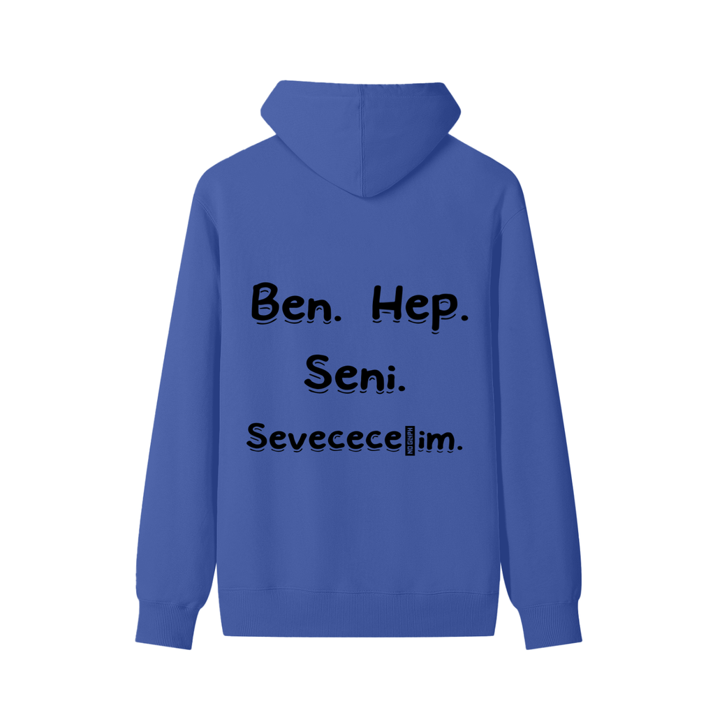 Seni Her Zaman Seveceğim Pamuklu Kapüşonlu Sweatshirt